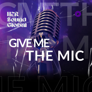 Give Me the Mic
