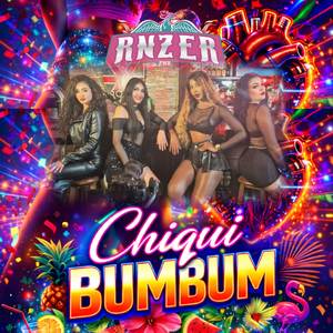 CHIQUI BUMBUM