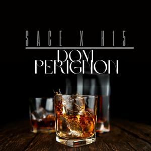 Dom Perignon (feat. Sace)
