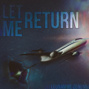 Let Me Return