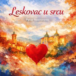 Leskovac u srcu