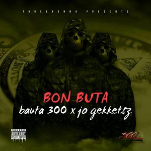 Bon Buta (feat. JO Gekketsz)