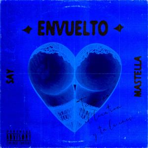 Envuelto (feat. Mastella)
