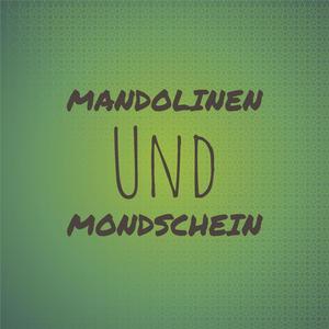 Mandolinen Und Mondschein
