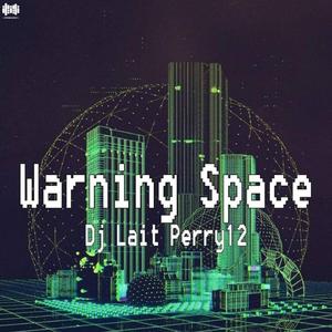 Warning Space