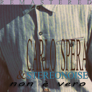 Non E' Vero (Remastered 2024)