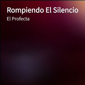 Rompiendo El Silencio