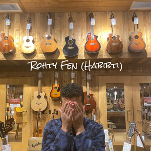 Rohty Fen (Habibti)