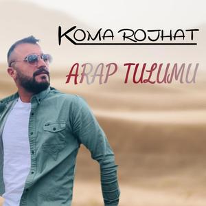 Arap Tulumu (feat. Koma Rojhat)