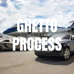 Ghetto Process
