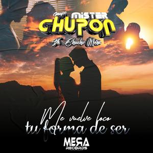 Me vuelve loco tu forma de ser