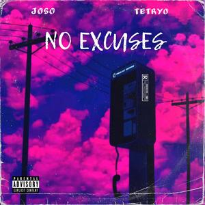 No Excuses (feat. Joso)