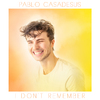Pablo Casadesus - I Don't Remember