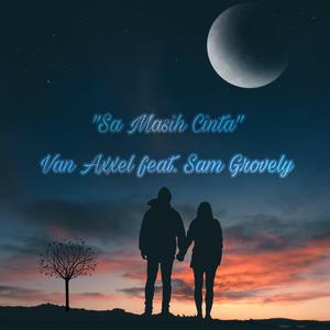 Sa Masih Cinta (feat. Sam Grovely)