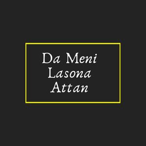 Da Meni Lasona Attan