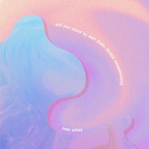 will you stand by me? (feat. Jordan Occasionally)