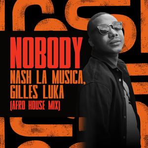 Nobody (Afro House Mix) [Radio Edit]