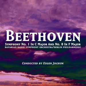 Symphony No. 8 In F Major, Op. 93: I. Allegro Vivace E Con Brio