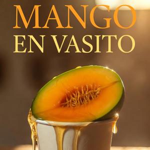 Mango En Vasito