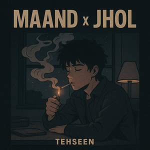 Maand X Jhol (Acoustic Cover)