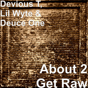 About 2 Get Raw