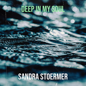 Deep in My Soul