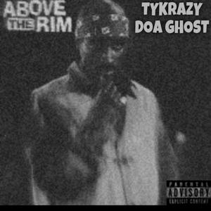 Above The Rim (feat. DOA Ghost)