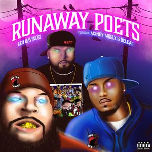 Runaway Poets (feat. Beleaf 38 & Money Mogly)