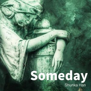 Someday