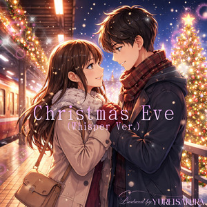 Christmas Eve (Whisper Ver.)