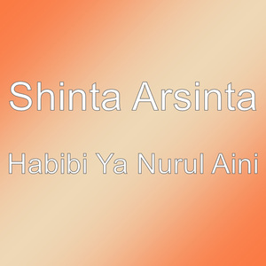 Habibi Ya Nurul Aini