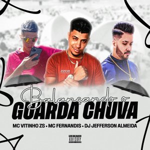 Balançando o Guarda Chuva