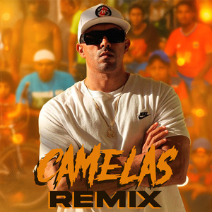 Camelas (Remix)