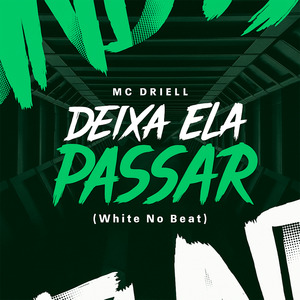 Deixa Ela Passar