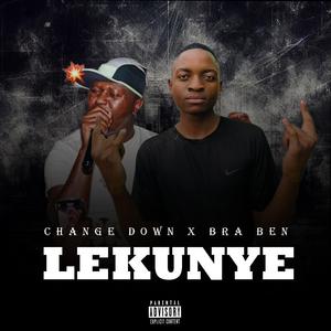Lekunye (feat. Change Down & Twiinaro'EZ)