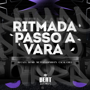 RITMADA PASSO A VARA