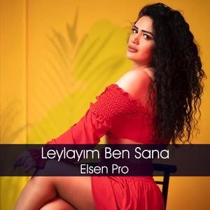 Leylayım Ben Sana