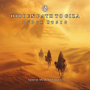 Hidden Path to Giza