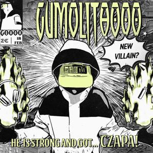 CZAPA (GUMOLIT 8000 REMIX)