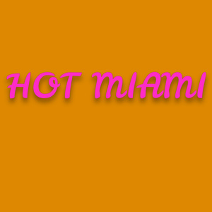 Hot Miami