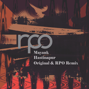 Hastinapur (RPO Remix)