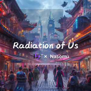 Radiation of Us
