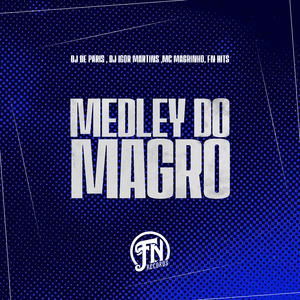 Medley do Magro