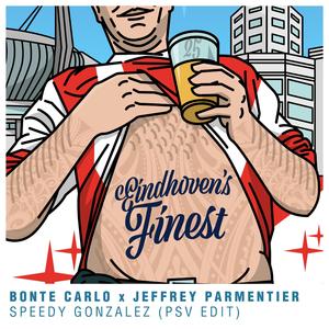 Speedy Gonzalez (PSV Edit)