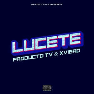 Lucete