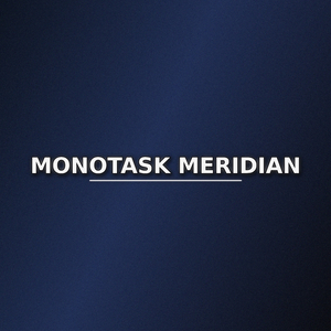 Monotask Mode
