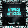 Mc Milla - Ritimada Catucadão