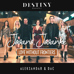 Jovano Jovanke / Love Without Frontiers (feat. Aleksandar & Dac)