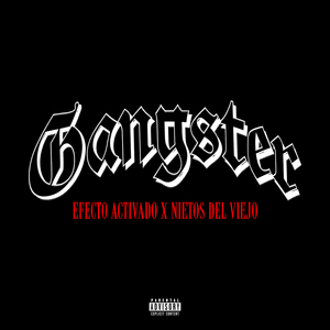 GANGSTER