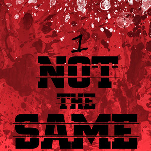 Not The Same (Original Mix)